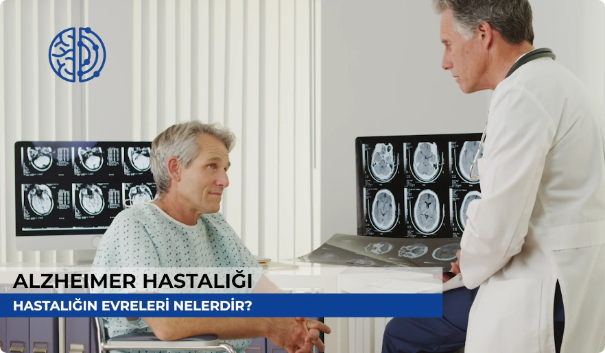 Alzheimer Hastalığının Evreleri Nelerdir?